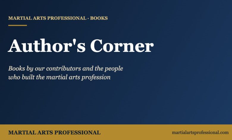 Author's Corner, Martial Arts Professional