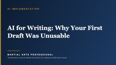 AI for Writing: Why Your First Draft Was Unusable - Martial Arts Professional