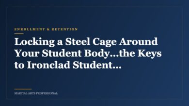 Locking a Steel Cage Around Your Student Body…the Keys to Ironclad Student Retention, Part 6