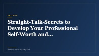 Straight-Talk-Secrets to Develop Your Professional Self-Worth and Implement Higher Tuitions