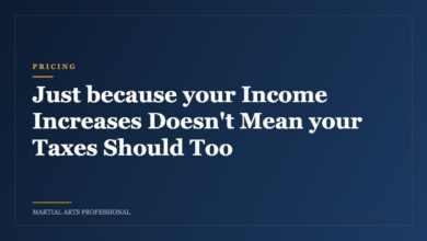 Just because your Income Increases Doesn't Mean your Taxes Should Too