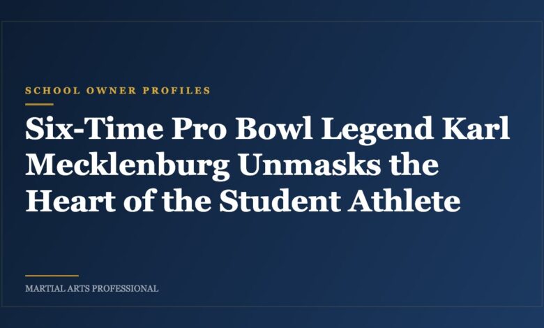 Six-Time Pro Bowl Legend Karl Mecklenburg Unmasks the Heart of the Student Athlete