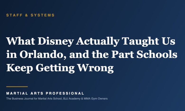 What Disney Actually Taught Us in Orlando, and the Part Schools Keep Getting Wrong