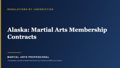 Alaska Martial Arts Membership Contracts: What School Owners Need to Know - Martial Arts Professional