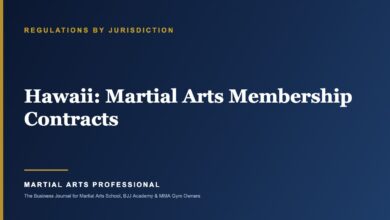 Hawaii Martial Arts Membership Contracts: What School Owners Need to Know - Martial Arts Professional