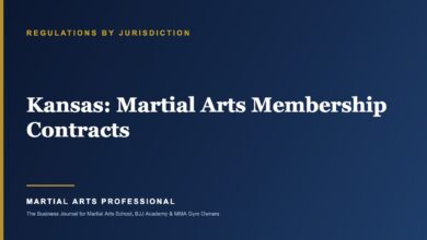 Kansas Martial Arts Membership Contracts: What School Owners Need to Know - Martial Arts Professional