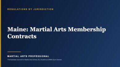Maine Martial Arts Membership Contracts: What School Owners Need to Know - Martial Arts Professional