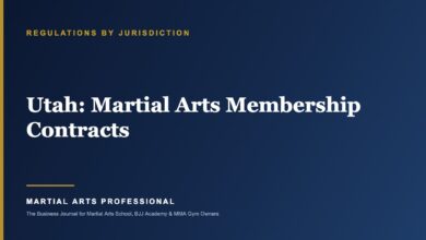 Utah Martial Arts Membership Contracts: What School Owners Need to Know - Martial Arts Professional