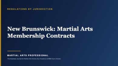 New Brunswick Martial Arts Membership Contracts: What School Owners Need to Know - Martial Arts Professional