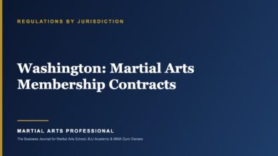 Washington Martial Arts Membership Contracts: What School Owners Need to Know - Martial Arts Professional