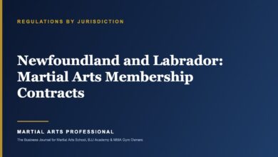 Newfoundland and Labrador Martial Arts Membership Contracts: What School Owners Need to Know - Martial Arts Professional