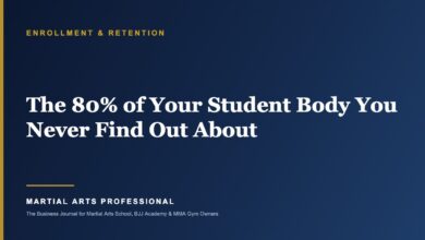 The 80% of Your Student Body You Never Find Out About - Martial Arts Professional